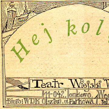 Hej Kolęda. Teatr Wiejski Węgajty