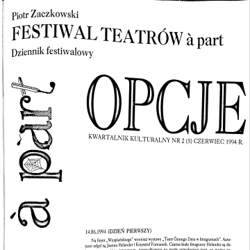 Festiwal Teatrów A part. Dziennik festiwalowy