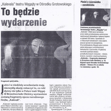To będzie wydarzenie. "Kalevala" teatru Węgajty w Ośrodku Grotowskiego 