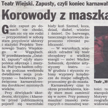Teatr Wiejski. Zapusty, czyli koniec karnawału. Korowody z maszkarami