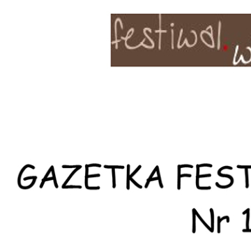 Gazetka Festiwalu "Wioska Teatralna"