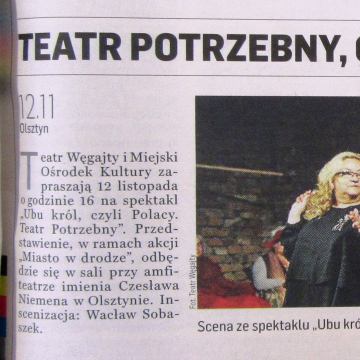 Teatr Potrzebny, czyli Ubu Król przyjedzie z Węgajt