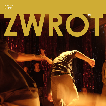 Gazetka Festiwalu "Wioska Teatralna". Zwrot