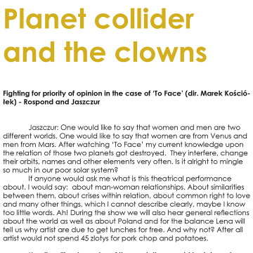 Planet collider and the clowns