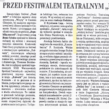 Przed festiwalem teatralnym "Na granicy"