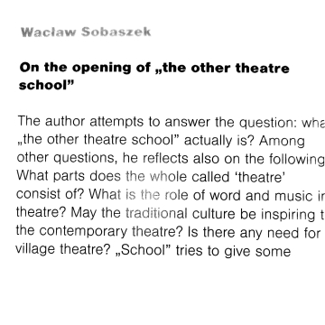 On the opening of "the other theatre school"