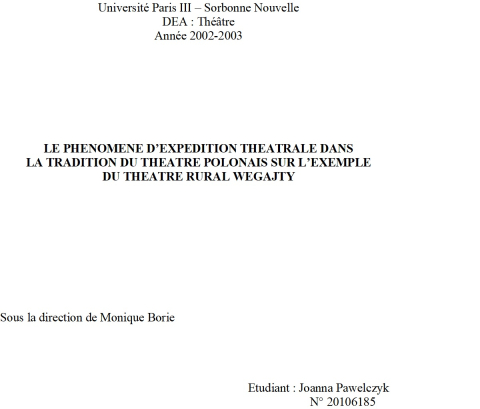 J. Pawelczyk, Le Phénomène d’expédition théâtrale...