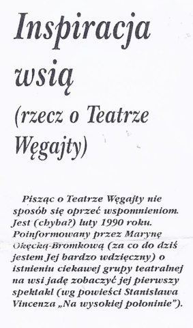 Inspiracja wsią (rzecz o Teatrze Węgajty)