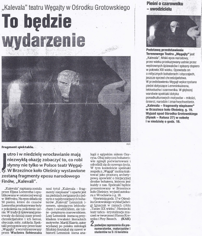 To będzie wydarzenie. "Kalevala" teatru Węgajty w Ośrodku Grotowskiego 