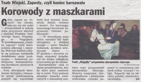 Teatr Wiejski. Zapusty, czyli koniec karnawału. Korowody z maszkarami
