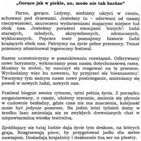 Gorąco jak w piekle, no, może nie tak bardzo