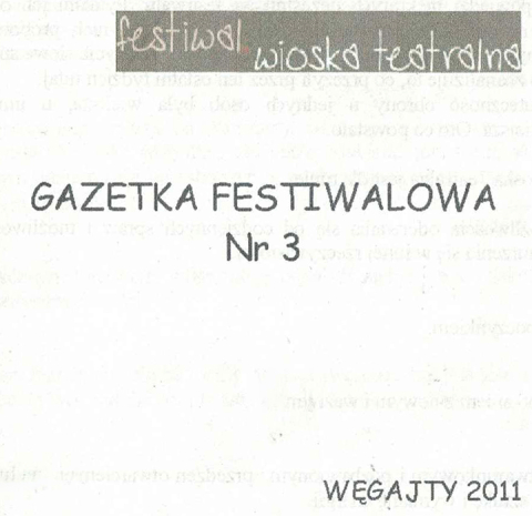 Gazetka Festiwalu "Wioska Teatralna"