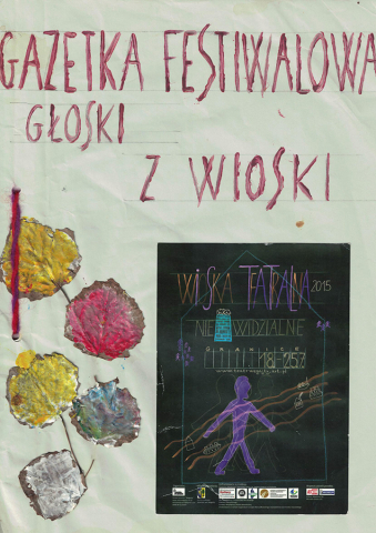 Gazetka Festiwalu "Wioska Teatralna". Głoski z Wioski