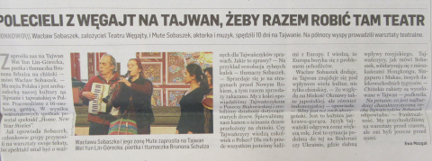 Polecieli z Węgajt na Tajwan, żeby razem robić tam teatr