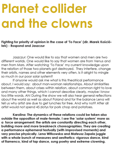 Planet collider and the clowns