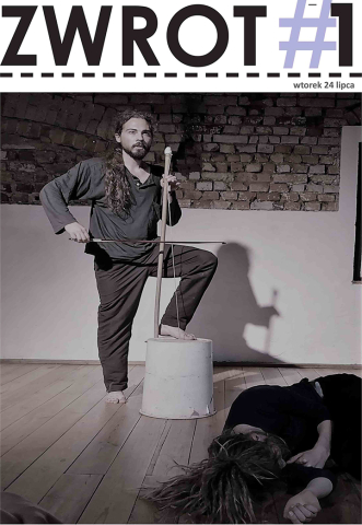 Gazetka Festiwalu "Wioska Teatralna". Zwrot