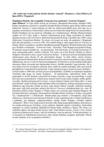 Nie wolno dać swoim palcom dwóch miesięcy wakacji. Rozmowa z Janą Pilatovą