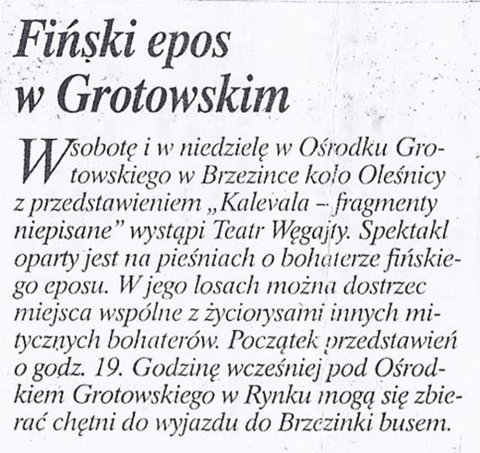 Fiński epos w Grotowskim