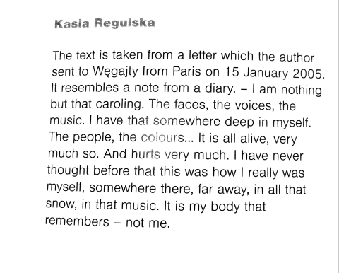 Kasia Regulska, ["The text is taken..."]