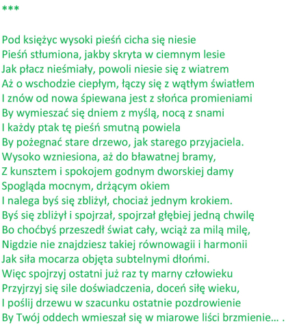 Pod księżyc wysoki pieśń cicha się niesie...