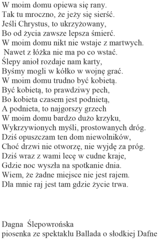 W moim domu opiewa się rany