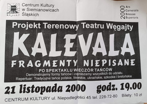 Ulotka do spektaklu "Kalevala - fragmenty niepisane" i wieczoru tańców
