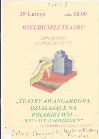Zaproszenie na wykład "Teatry awangardowe działające na polskiej wsi - Węgajty, Gardzienice" dra Antoniego Soduły