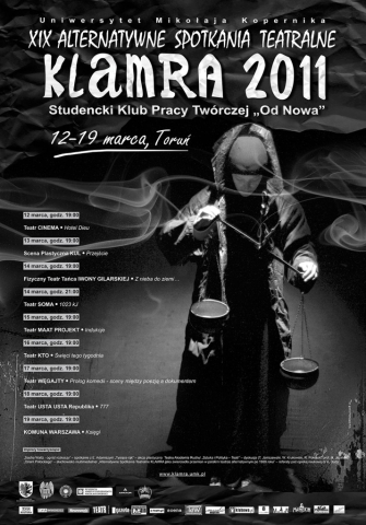 Poster for the 19th Alternative Theatre Meetings "Klamra"2011 - presentation of the performance "The Prologue for a Comedy. Scenes between Poetry and a Document"