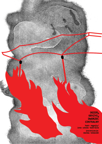 Poster for the performance "Fire, Crisis, Central Station"