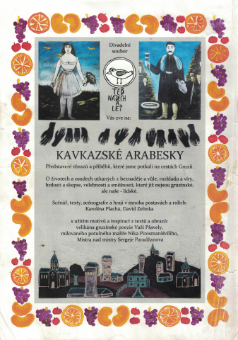Poster for the performance "Kaukaskie Arabeski"by the group Teď, nádech a leť z Czech - the Czech Republic - presentation as part of the Theatre Village Festival 2013