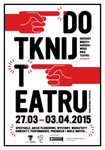Poster for the festival "Touch the Theatre"2015 - presentation of the performance "Polyphony", workshops, film screening 