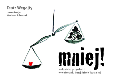 Poster for the performance "Less!"