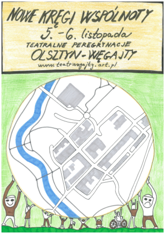 Poster "New circles of community". Theatre peregrinations Olsztyn-Węgajty 2015