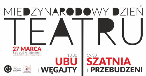 Poster for the International Theatre Day - presentation of the performance "King Ubu"