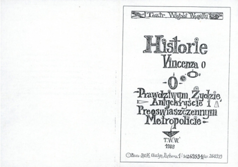 Program spektaklu "Historie Vincenza o Prawdziwym Żydzie, Antychryście i Preoswieszczenym Metropolicie"