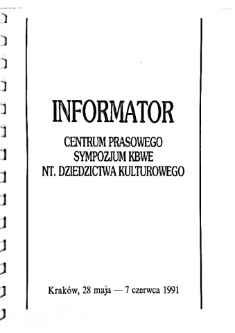 Informator Centrum Prasowego Sympozjum Konferencji Bezpieczeństwa i Współpracy Europejskiej nt. Dziedzictwa Kulturowego
