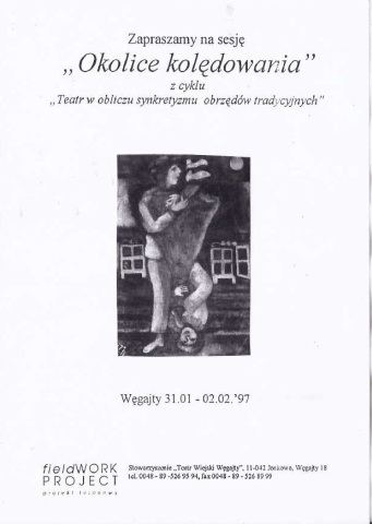 Ulotka z seminarium "Okolice kolędowania" z cyklu "Teatr w obliczu synkretyzmu obrzędów tradycyjnych" - fragment
