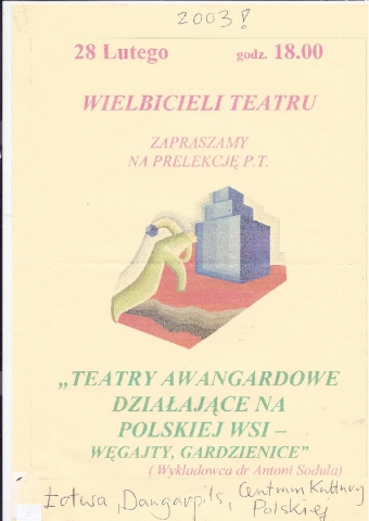 Zaproszenie na wykład "Teatry awangardowe działające na polskiej wsi - Węgajty, Gardzienice" dra Antoniego Soduły