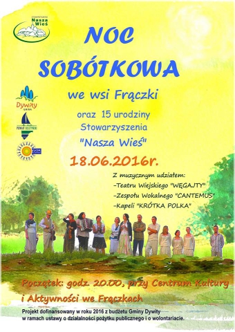 Plakat Nocy Sobótkowej we wsi Frączki - z udziałem Kapeli Terenowej Teatru Węgajty